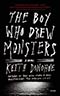 The Boy Who Drew Monsters